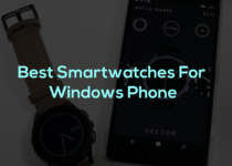 best smartwatches for windows phone