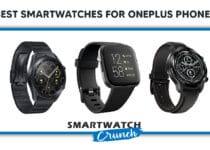 Best Smartwatches For OnePlus Phones