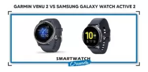 Compare Garmin Venu 2 vs Samsung Galaxy Watch Active 2