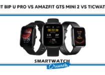 Amazfit BIP U PRO vs Amazfit GTS 2 Mini vs Ticwatch GTH