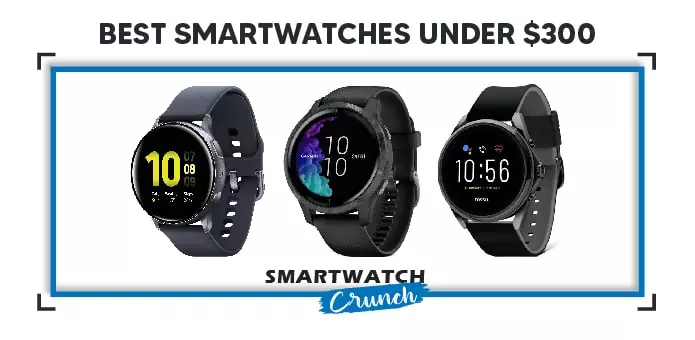 Best smartwatches under 0