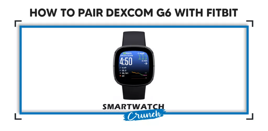 Pair Dexcom G6 with Fitbit
