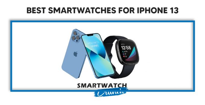 Iphone 13 smartwatch