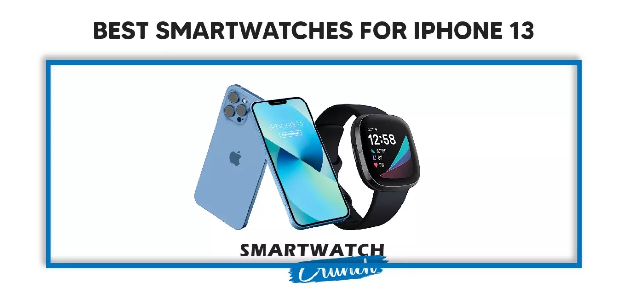 Iphone 13 smartwatch