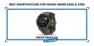 Smartwatches for hiking