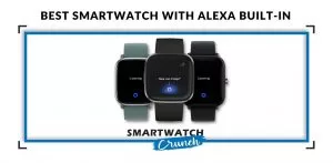 Alexa Watch