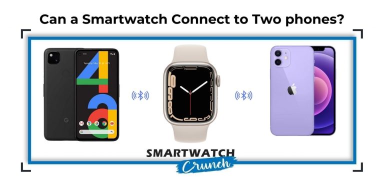 smart watch two phones