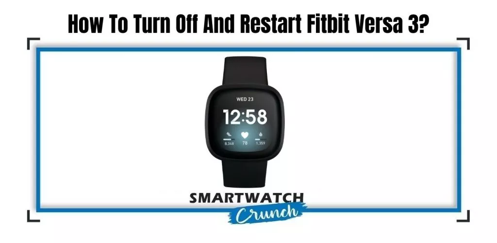 Turn Off And Restart Fitbit Versa 3