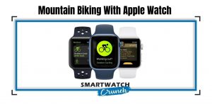 MTB Apple Watch