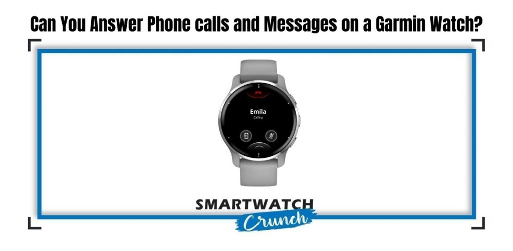 can-you-answer-phone-calls-and-messages-on-garmin-venu-vivoactive