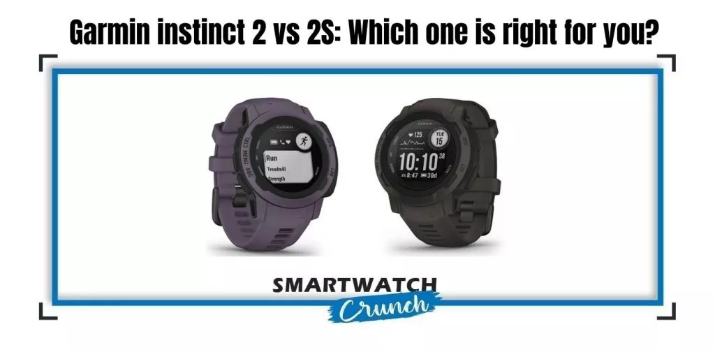 Instinct 2 vs 2S