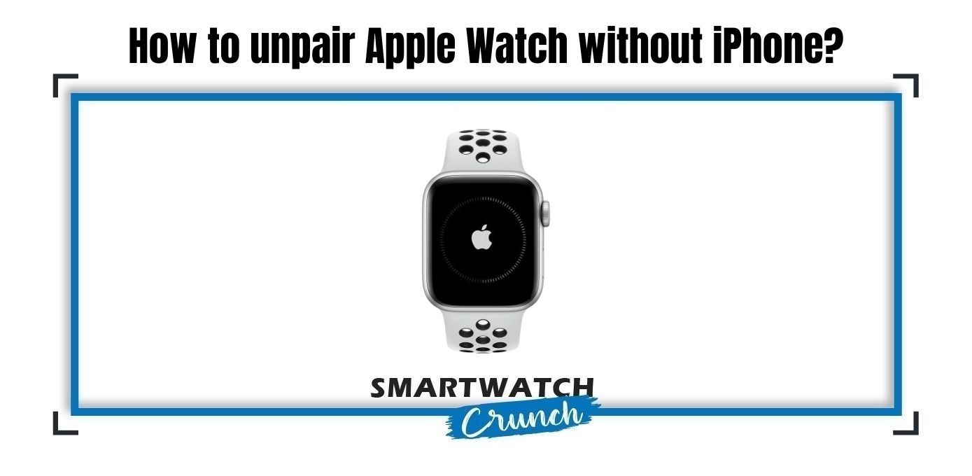 Unpair apple watch