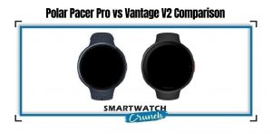 Polar Pacer Pro vs Vantage V2 Comparison