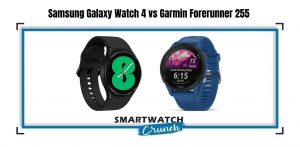 FR 255 vs Galaxy Watch 4