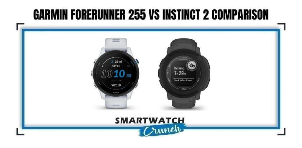 instinct 2 vs forerunner 255