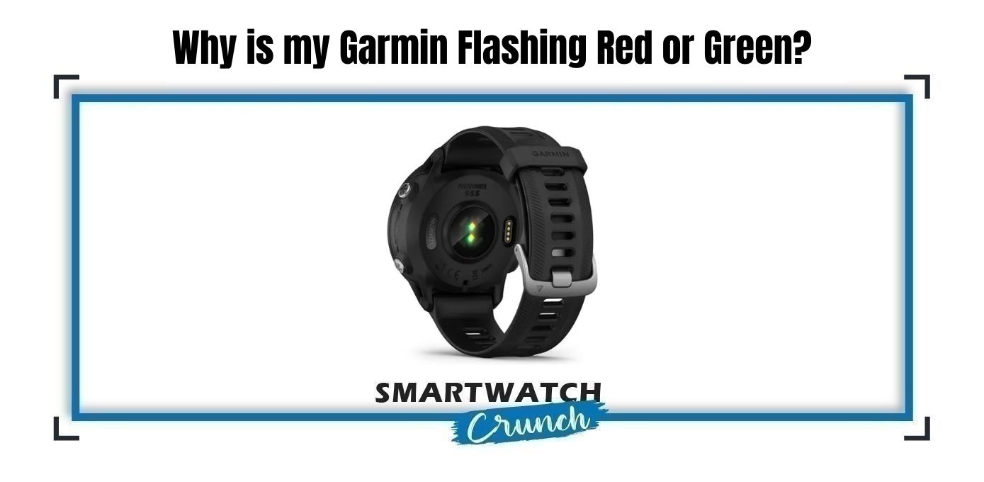 Red and Green light on garmin