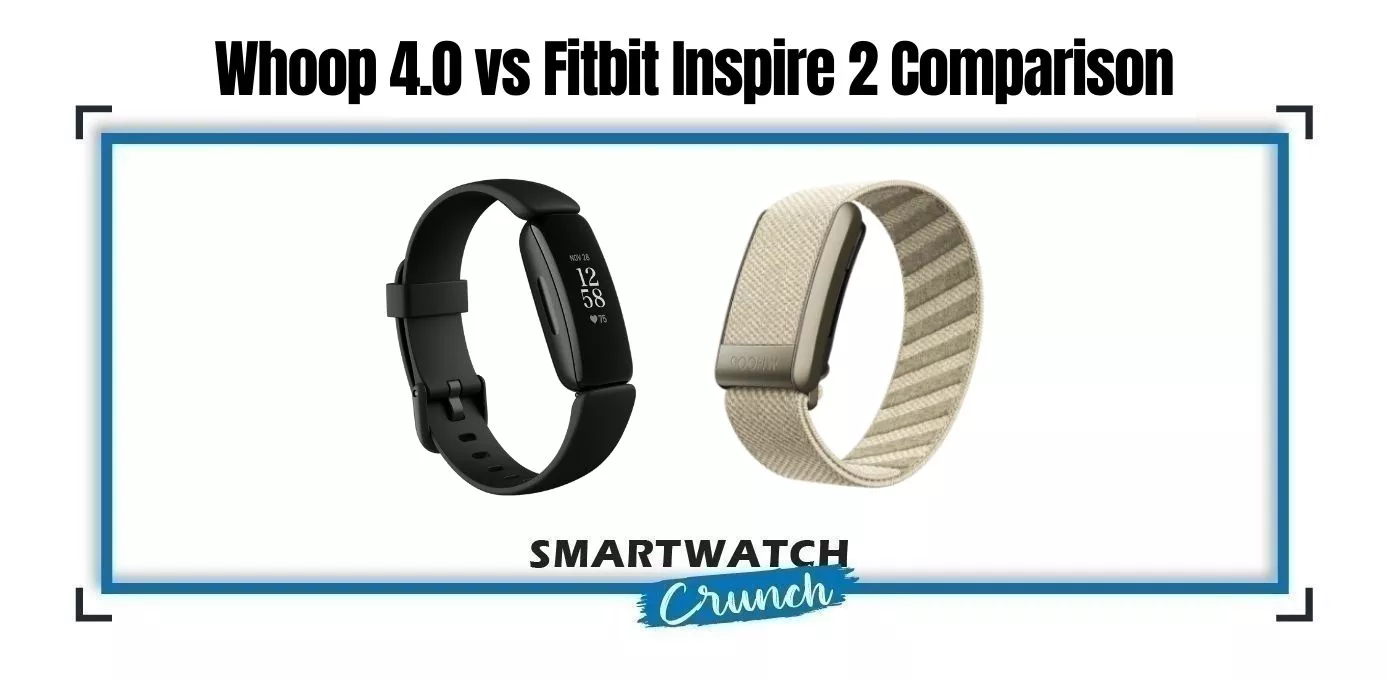 Whoop 4.0 vs fitbit inspire 2