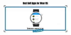 golf apps for smartwatches