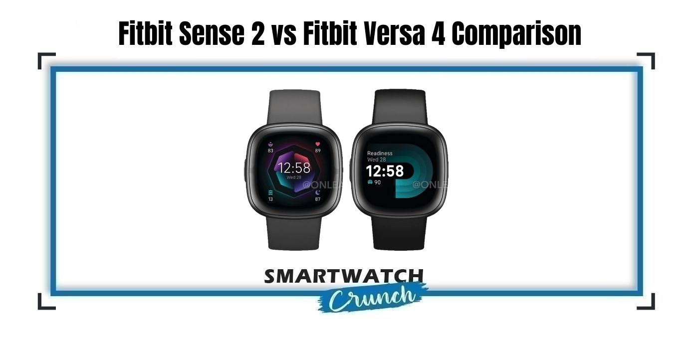Fitbit versa 4 and Sense 2