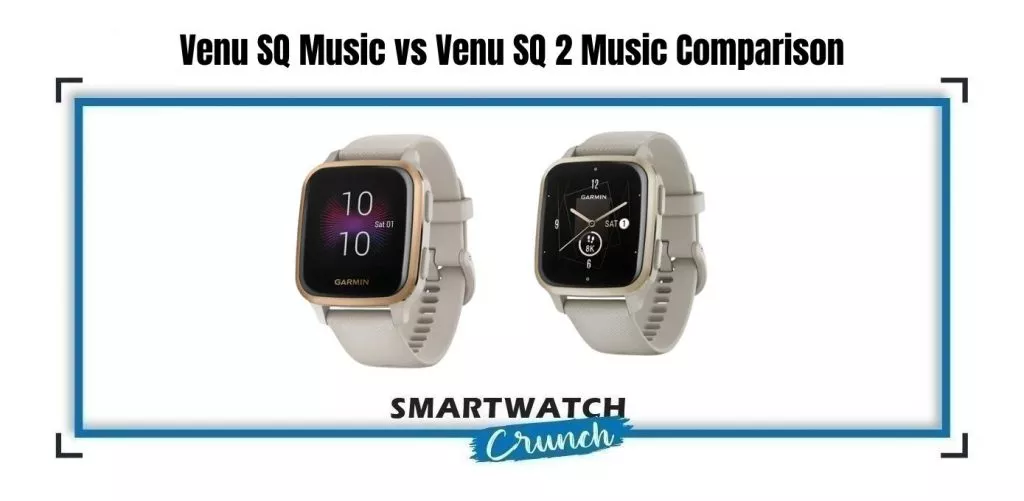 Garmin venu sq 2 and sq