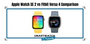 apple Watch SE 2 vs versa 4