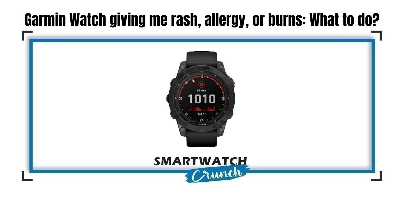 rashes by garmin watch