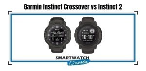 Garmin-Instinct-Crossover-vs-Instinct-2