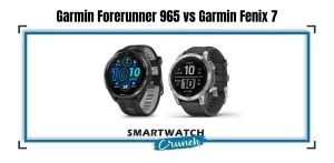 Comparison of Garmin Forerunner 965 vs Garmin fenix 7