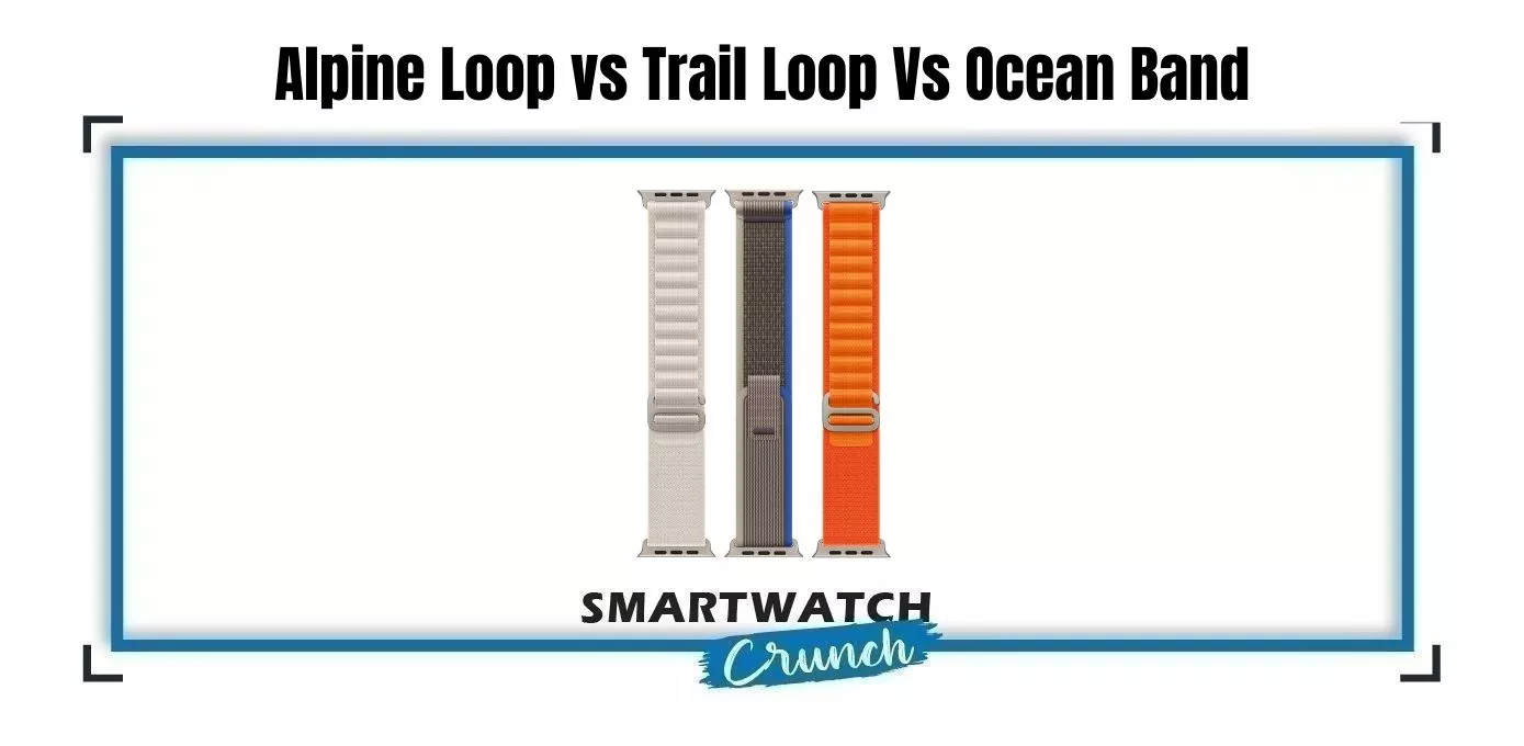 Alpine-Loop-vs-Trail-Loop-Vs-Ocean-Band
